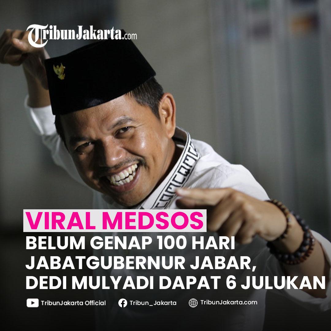 Gubernur Jawa Barat Dedi Mulyadi menerima berbagai julukan padahal belum ada 100 hari menjabat. Julukan ini datang dari masyarakat maupun sejumlah pejabat hingga politisi. Apa saja?