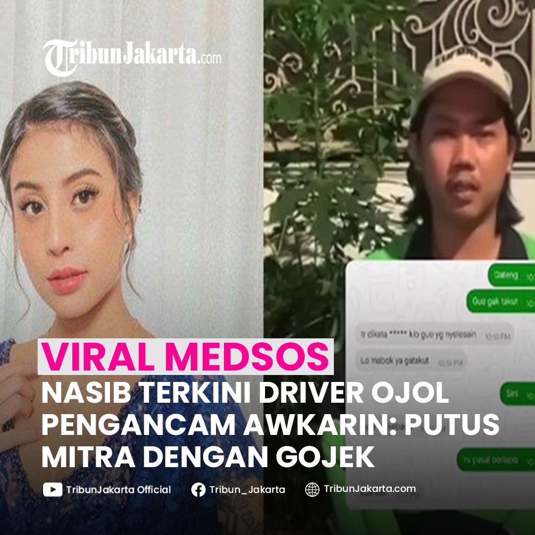KLIK SELENGKAPNYA: Fikri Kharisma, driver ojek online (ojol) yang sempat mengancam selebgram dan influencer Karin Novilda alias Awkarin akhirnya dipecat dari Gojek sekalipun sudah buat video permintaan maaf. Bagaimana tanggapan Tribunners?