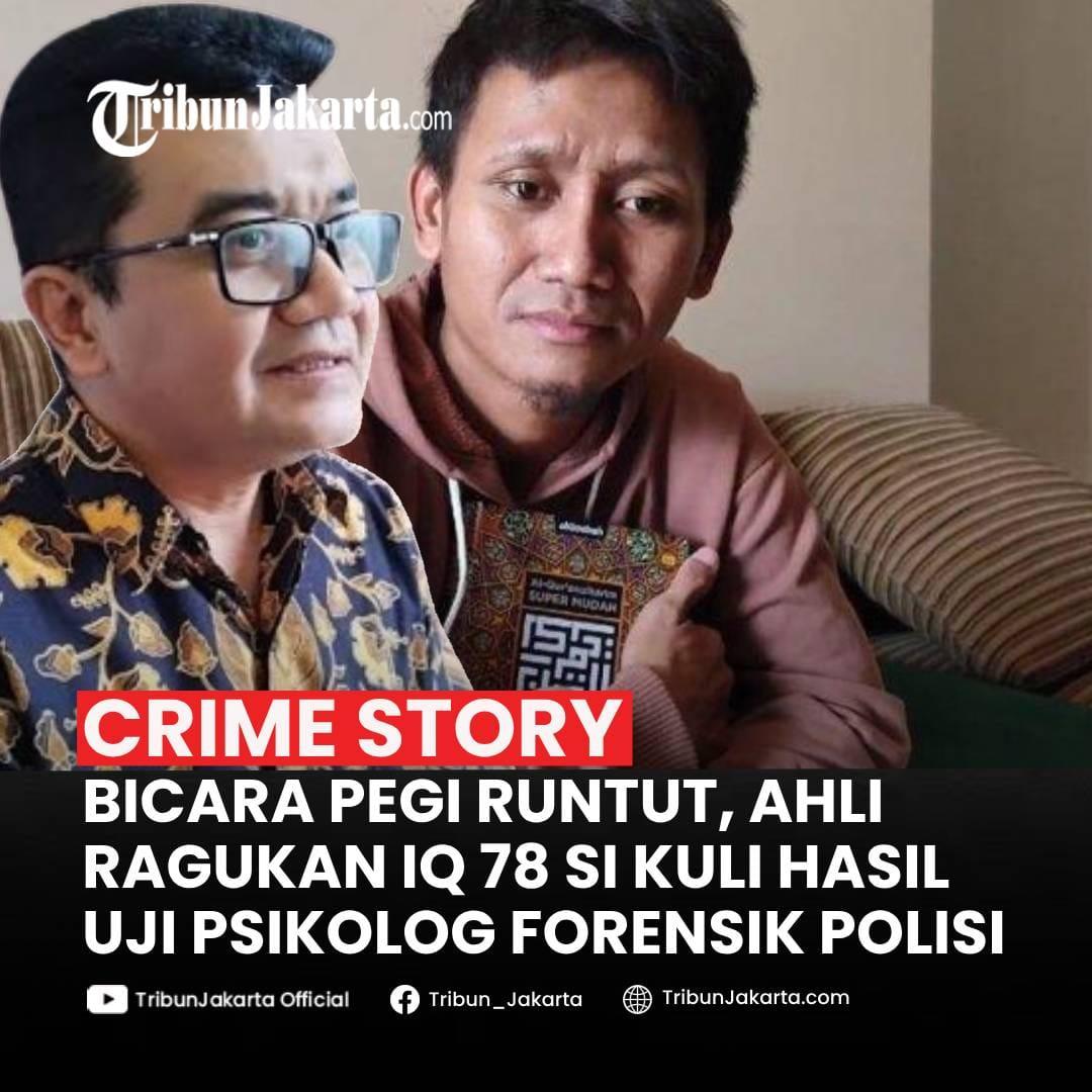 Klik Selengkapnya:Polda Jabar Diyakini Keliru Nilai Pegi Punya IQ di bawah Normal, Ahli Psikologi Forensik Kasih Analisisnya