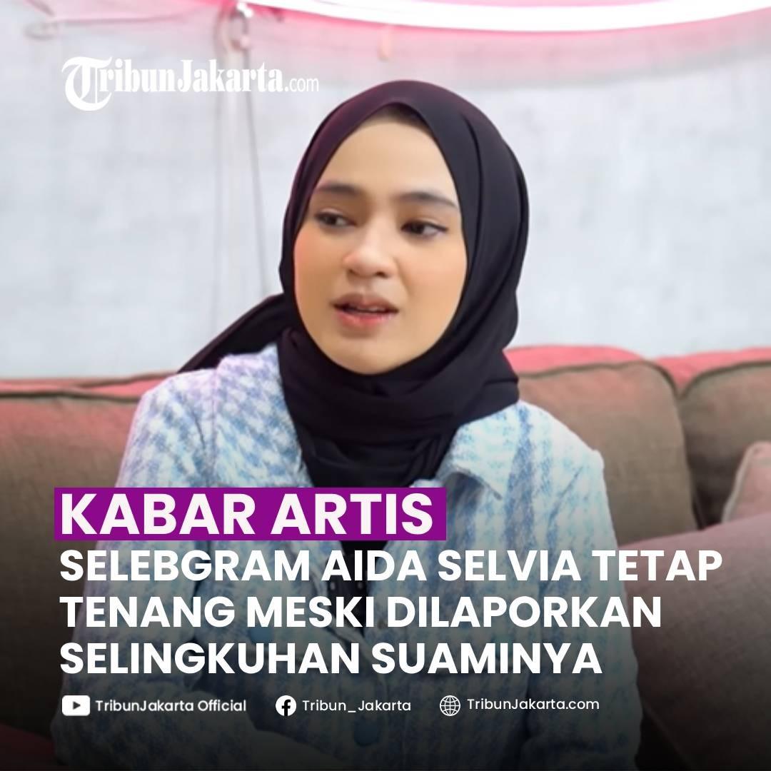 KLIK SELENGKAPNYA:Setelah membongkar kebusukan suaminya, selebgram Aida Selvia kini mengaku dilaporkan wanita yang diduga selingkuhan suaminya ke pihak kepolisian.