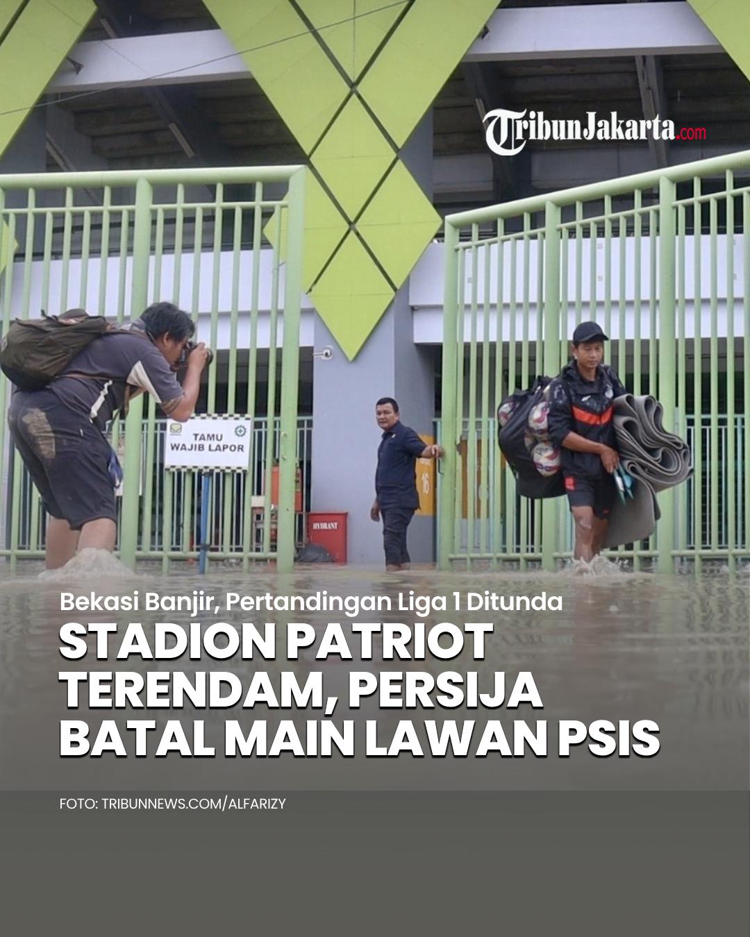 Persija mengumumkan kabar penundaan pertandingan di Liga 1 pekan 25 menghadapi PSIS. Sejatinya laga tersebut bergulir pada hari ini, Selasa (4/3/2025), pukul 20.30 WIB di Stadion Patriot Candrabhaga. Penundaan dilakukan karena di sekiatr Stadion Patriot terjadi banjir dan fasilitas tak bisa digunakan secara optimal.