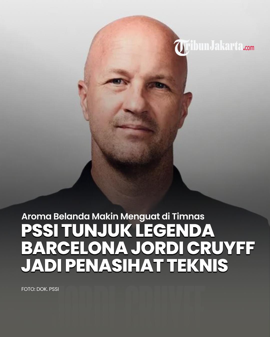PSSI baru saja mengumumkan sosok berdarah Belanda bakal mengisi posisi penasihat teknis Timnas Indonesia. Sosok legenda Barcelona dan Manchester United yakni Jordi Cruyff dipilih PSSI.