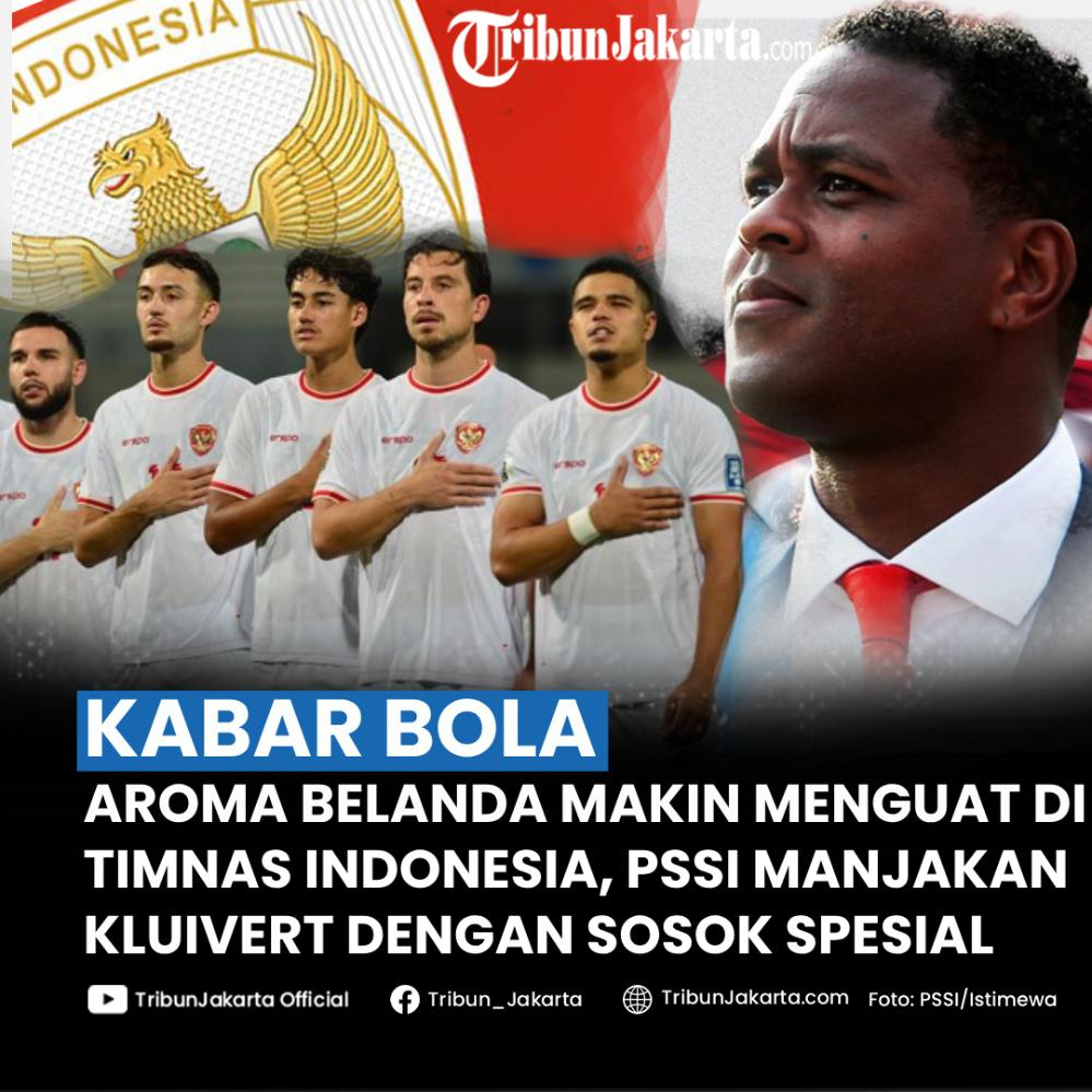 Aroma Belanda makin menguat di Timnas Indonesia. Selain Patrcik Kluivert dan dua asistennya yang dari Belanda yakni Denny Landzaat dan Alex Pastoor, kini PSSI bergerak lagi menambah komposisi staf pelatih yang berasal dari Negeri Kincir Angin.