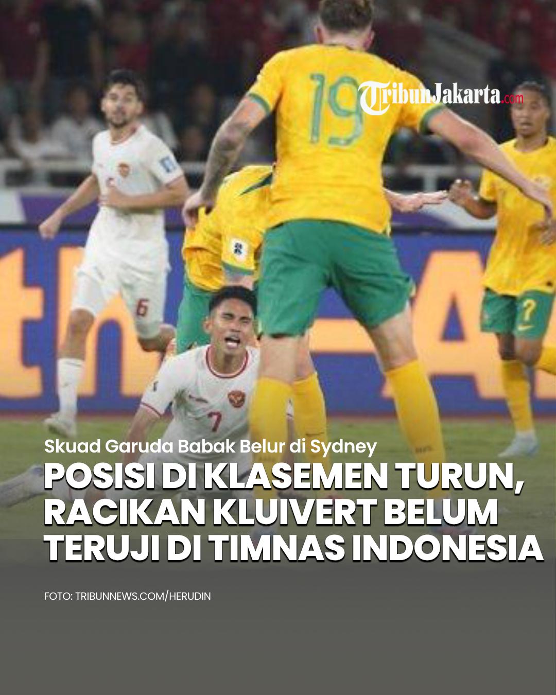 Timnas Indonesia terjun bebas merosot di klasemen setelah kalah 5-1 dari Australia. Skuad Garuda turun drastis ke peringkat kelima, sedangkan Australia makin mantap di posisi runner-up. Peluang Garuda masih ada asal bisa dapat poin maksimal di 3 laga tersisa.