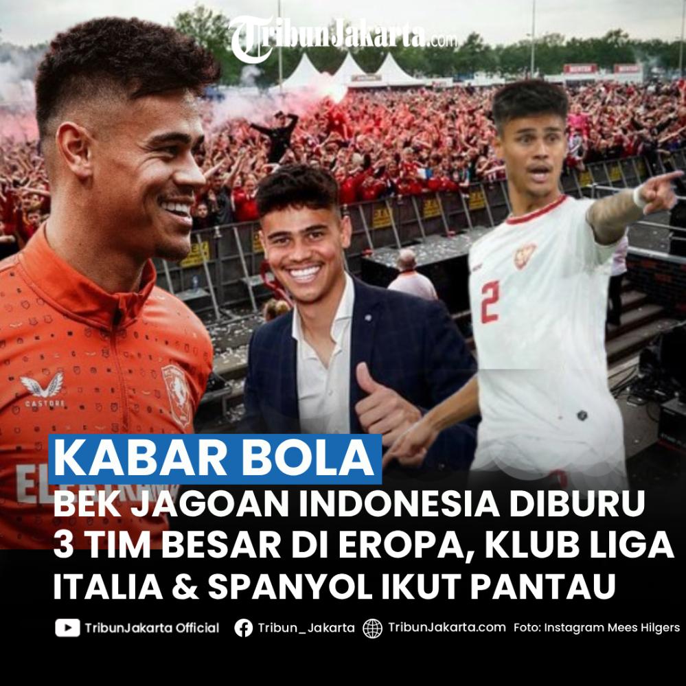 Pemain Timnas Indonesia, Mees Hilgers kini sedang menjadi buruan tiga tim besar di Eropa. Namanya bisa makin terkenal andai saja gabung ke tim yang lebih besar.