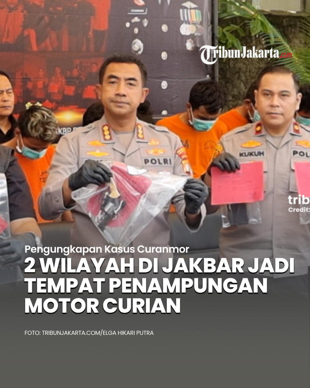 Dua wilayah di Jakarta Barat dijadikan gudang penampungan motor curian. Para pelaku menyimpan hasil kejahatannya itu sembari menunggu kian banyaknya jumlah motor hasil curian sebelum dijual ke penadah.