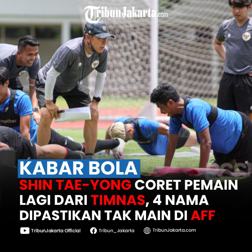 Pelatih Shin Tae-yong menunjukan ketegasannya dengan mencoret empat pemain dari pemusatan latihan Timnas Indonesia. Peluang bermain di Piala AFF dipastikan hilang.