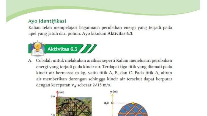 Di Aktivitas 6.3 tersebut siswa diminta menganalisis perubahan energi.