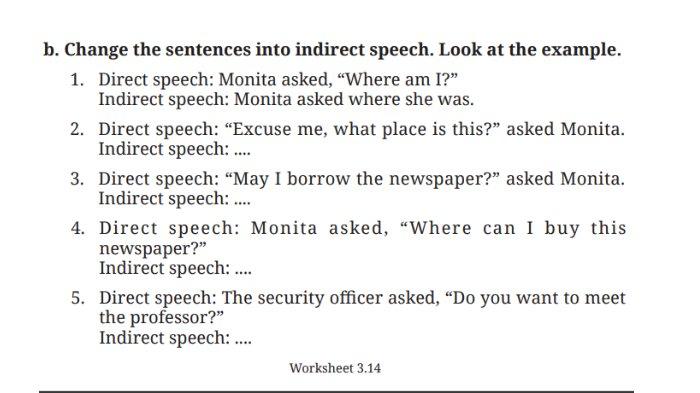 Worksheet 3.14 untuk kunci jawaban Bahasa Inggris SMP Kelas 9 Buku English For Nusantara Kurikulum Merdeka Halaman 176-177 poin b Section 4 Language Focus, Unit 2. Back to the 90s pada Chapter 3 Journeys to the Fantasy Worlds.
