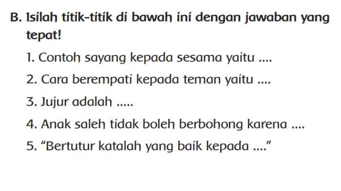 Gambar soal esai untuk kunci jawaban Pendidikan Agama Islam (PAI) Kelas 2 SD Kurikulum Merdeka semester 1 bagian B Ayo Berlatih BAB 3 Ayo Berperilaku Terpuji halaman 81.