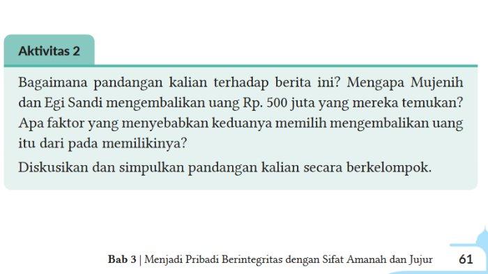 Gambar soal untuk kunci jawaban Pendidikan Agama Islam (PAI) Kelas VIII (8) SMP Kurikulum Merdeka bagian Aktivitas 2 halaman 61 dalam Bab 3 Menjadi Pribadi Berintegritas dengan Sifat Amanah dan Jujur.