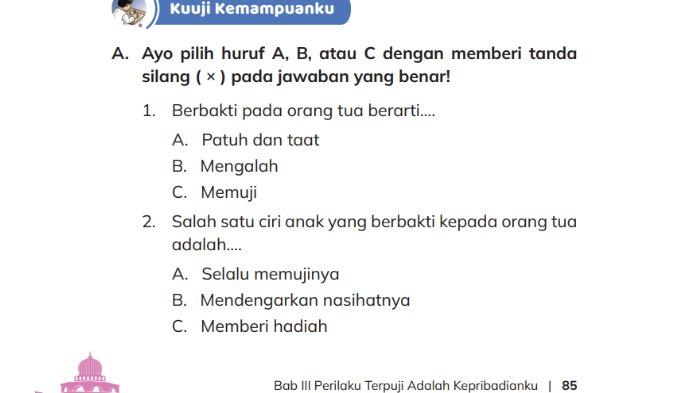 Gambar soal untuk kunci jawaban Pendidikan Agama Islam (PAI) Kelas III (3) SD/MI Kurikulum Merdeka Semester 1 bagian soal pilihan ganda (Pilgan) A. Kuuji Kemampuanku halaman 85-86 Bab 3 Perilaku Terpuji Adalah Kepribadianku.