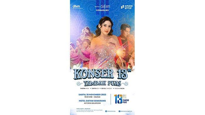 Sambut Hari Ulang Tahun, Hotel Dafam Semarang Gelar Konser Ambyar 13 Tambah Puas