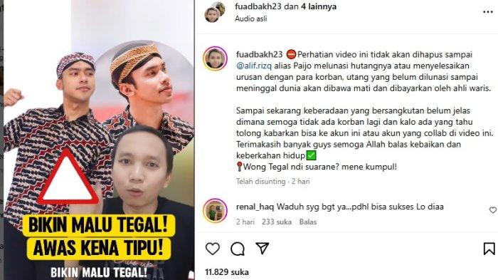 PAIJO : Tangkapan layar dari Instagram @fuadbakh23 pada Kamis (10/4/2025) - Mas Paijo atau Alif Rizky diduga melakukan penipuan