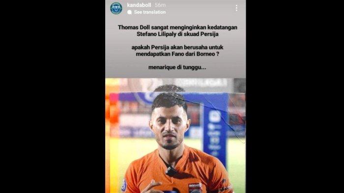 Rumor diminatinya pilar Borneo FC berlabel Timnas Indonesia, yakni Stefano Lilipaly oleh Thomas Doll di Persija Jakarta.