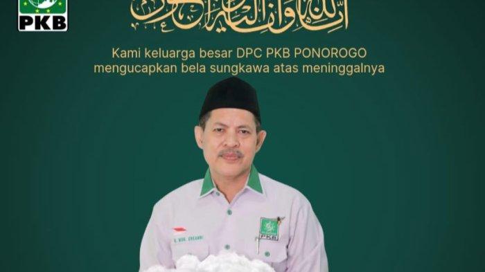 Erkamni, anggota DPRD Ponorogo sekaligus caleg petahana dari PKB Ponorogo meninggal dunia, Senin, (18/3/2024).