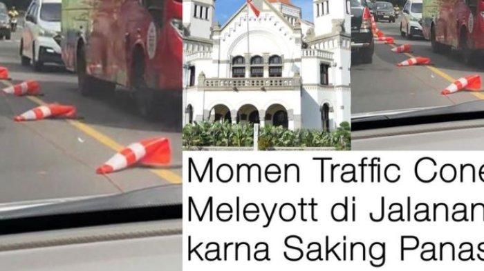 Traffic Cone di Semarang disebut meleyot karena kepanasan. Ternyata faktanya hoaks.
