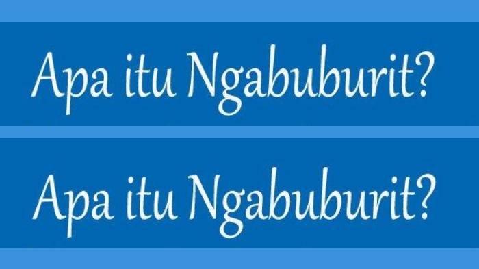 Ilustrasi arti kata ngabuburit.