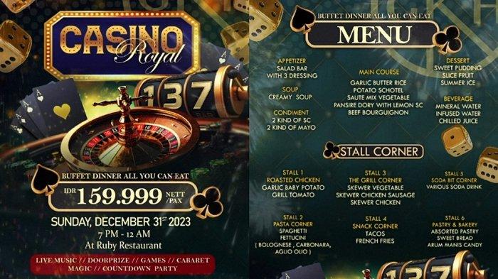 Casino Royal 137 All You Can Eat Malam Tahun Baru 2024 di Hotel Grand Kangen