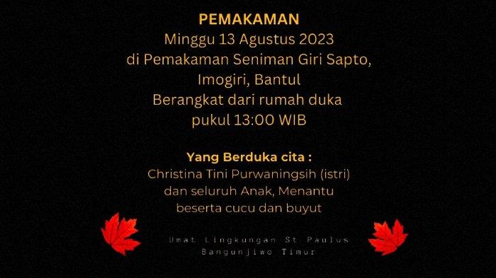 Info jadwal pemakaman Djoko Pekik yang akan digelar Minggu, 13 Agustus 2023 siang. FOTO: Unggahan Kabar Duka Lingkungan St Paulus Bangunjiwo Timur