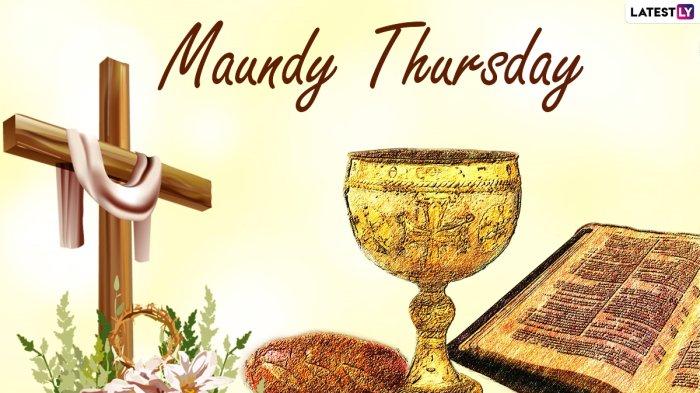 Kamis Putih, Holy Thursday, Maundy Thursday