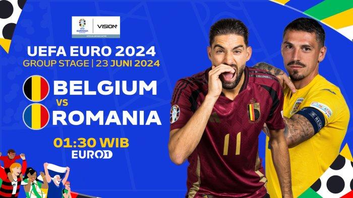 Link Live Streaming Belgia vs Rumania Euro 2024 Malam Ini Minggu 23 Juni 2024 Pukul 02:00 WIB, Live Streaming akan dimulai pukul 01:30 WIB