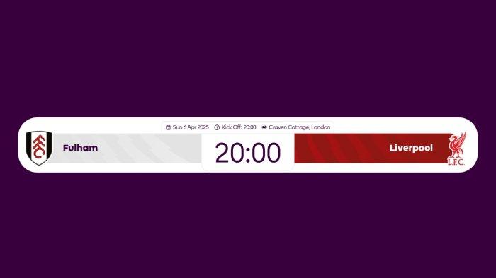 Link Live Streaming Fulham vs Liverpool Liga Inggris Malam Ini Minggu 6 April 2025 Pukul 20:00 WIB