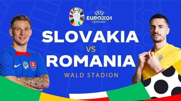 Link Live Streaming Pertandingan Slovakia vs Rumania hari ini Rabu, 26 Juni 2024 pukul 22:30 WIB