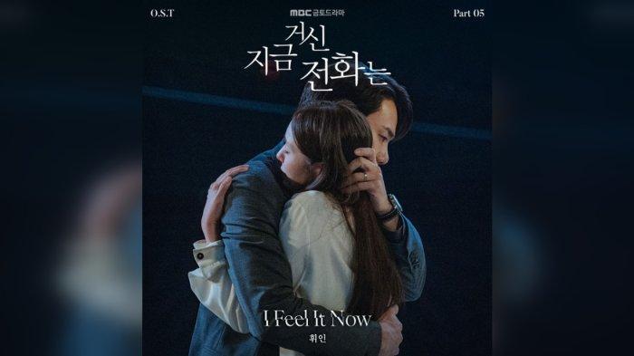 Lirik Lagu I Feel It Now OST When The Phone Rings Part 5 by Whee In MAMAMOO