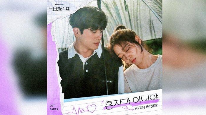 Lirik Lagu Not Alone HYNN OST Doctor Slump Part 2 dengan Terjemahan Bahasa Indonesia