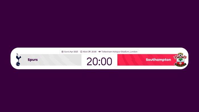Live Streaming Tottenham vs Southampton Liga Inggris Malam Ini Minggu 6 April 2025 Pukul 20:00 WIB