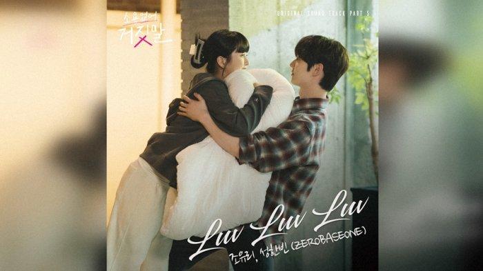 Luv Luv Luv OST My Lovely Liar Part 5 by Sung Han Bin ZEROBASEONE feat Jo Yuri