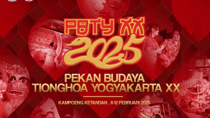 AGENDA JOGJA - RUNDOWN Acara Pekan Budaya Tionghoa XX PBTY 2025 6 Februari - 12 Februari 2025
