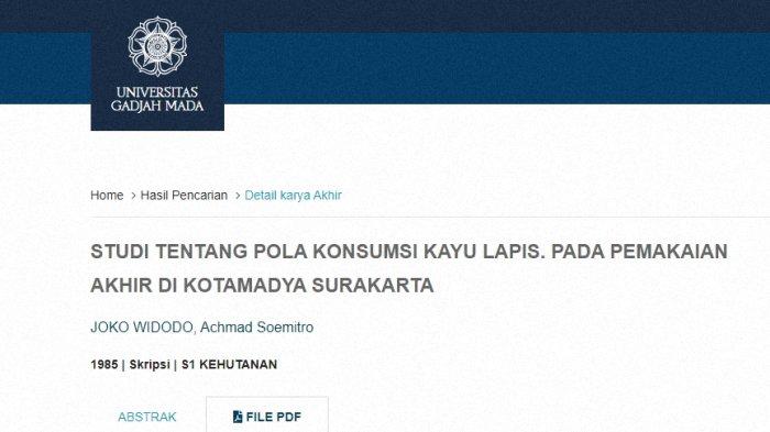 Link dokumen skripsi Jokowi di laman resmi UGM. Judul skripsi Jokowi tahun 1985 : STUDI TENTANG POLA KONSUMSI KAYU LAPIS. PADA PEMAKAIAN AKHIR DI KOTAMADYA SURAKARTA.