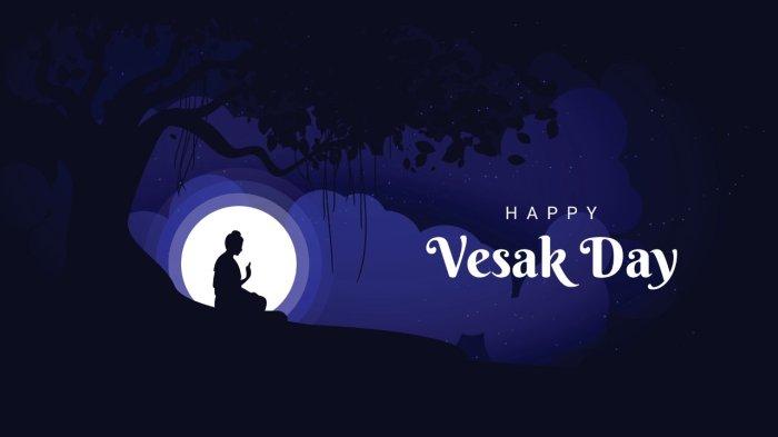 70+ Ucapan Selamat Hari Raya Waisak 2024 versi Bahasa Inggris, Wishing You a Blessed Vesak Day