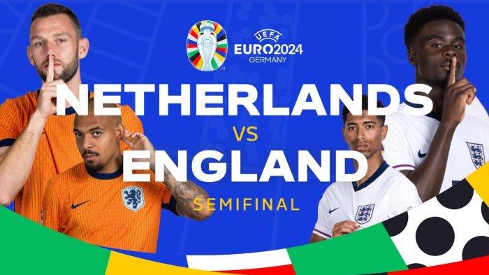 Belanda vs Inggris di Euro 2024, Kamis (11/7/2024) pukul 02.00 WIB. (Vision+)