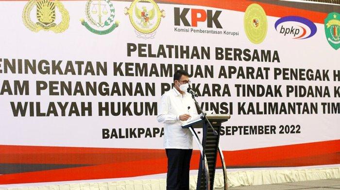 Wakil Ketua KPK Nawawi Pomolango hadir membuka pelatihan bersama Aparat Penegak Hukum (APH) di Kalimantan Timur ( Kaltim )