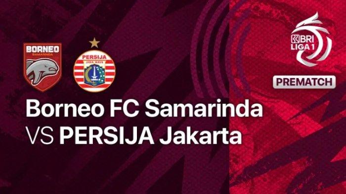 Berikut ini prediksi skor antara Borneo FC vs Persija Jakarta dalam lanjutan BRI Liga 1 pada Rabu 8 Maret 2023, lengkap Link Live Streaming di bagian akhir artikel.
