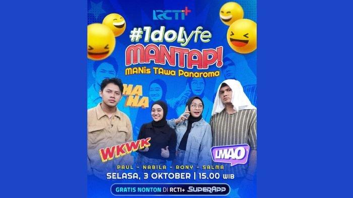 IdoLyfe hari ini bersama Rony Parulian, Nabila Taqiyyah, Salma Salsabil, Nyoman Paul, akses live streaming RCTI berikut ini.