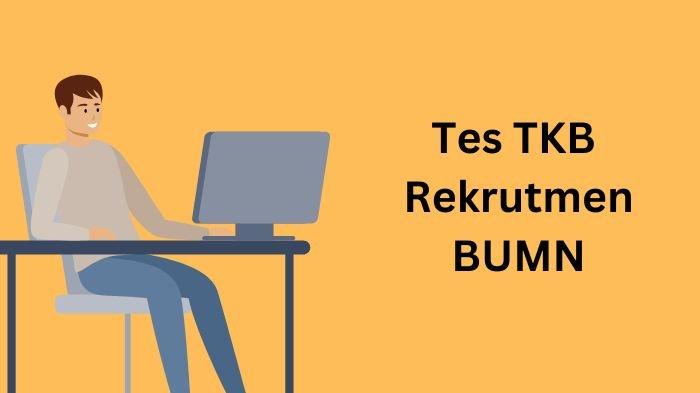 Ilustrasi, cek contoh soal TKB BUMN untuk Rekrutmen Bersama BUMN 2023 posisi Staff Pemasaran.