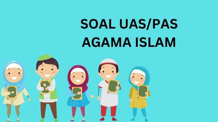 Ilustrasi. Berikut contoh soal UAS atau PAS Agama Islam kelas 9 SMP Semester 1 lengkap kunci jawabannya.