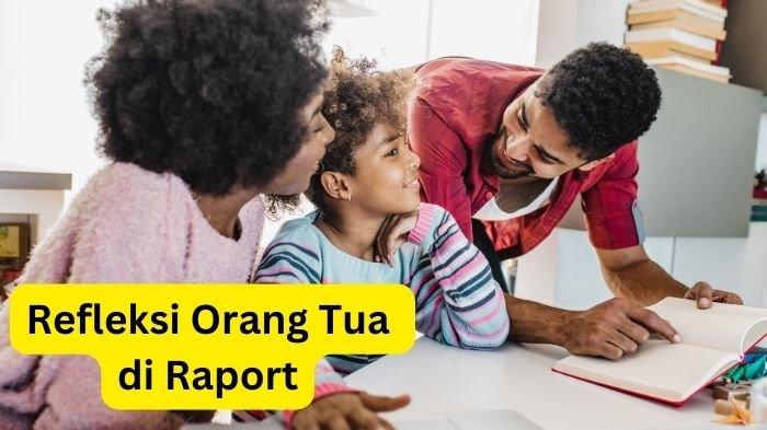 Ilustrasi orang tua dan anaknya. Inilah contoh refleksi orang tua di raport PAUD yang bisa jadi referensi.