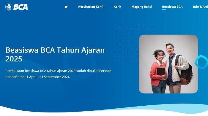 BEASISWA BCA 2025 - Beasiswa BCA 2025 sudah dibuka, berikut link pendaftaran dan