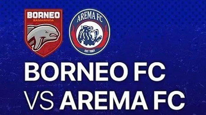 FINAL PIALA PRESIDEN 2024 - Borneo FC vs Arema FC, pantau hasil via live score, siapa menang?