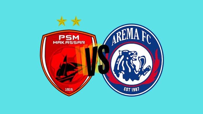 LIGA 1 - PSM Makassar vs Arema FC, pantau hasil via live score, siapa menang?