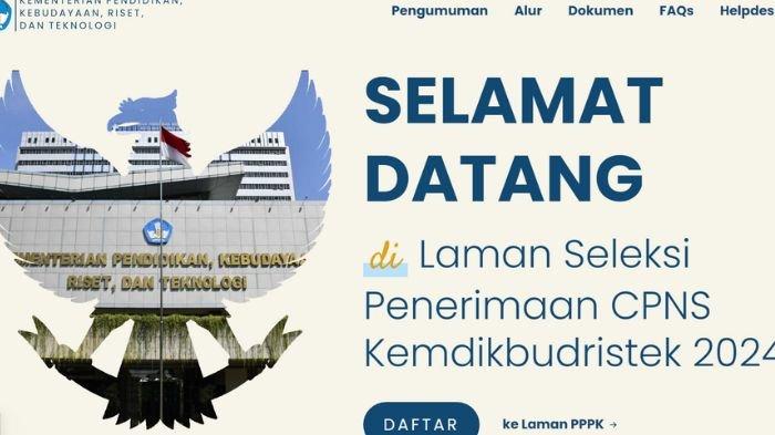CPNS KEMENDIKBUD 2024 - Cara cek lihat hasil seleksi administrasi, akses di link berikut.