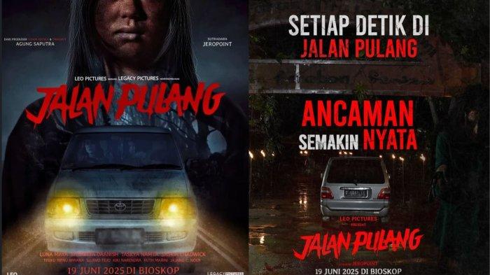 FILM JALAN PULANG - Tangkap layar poster film jalan pulang. Film horor Indonesia terbaru berjudul Jalan Pulang dijadwalkan tayang serentak di seluruh bioskop tanah air mulai Kamis, 19 Juni 2025. (Instagram/filmjalanpulang_official)