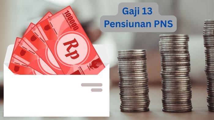 GAJI 13 PENSIUNAN - Ilustrasi. Resmi dari PT Taspen, gaji 13 2025 pensiunan PNS cair mulai 2 Juni. Cek rincian besaran tiap golongan. (Grafis TribunKaltim.co via Canva)