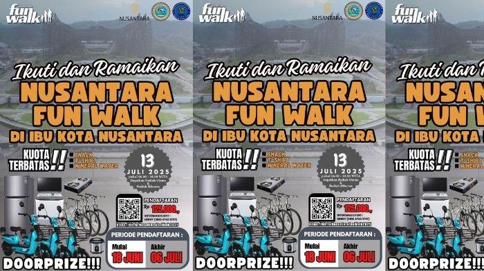 NUSANTARA FUN WALK - Flayer Nusantara Fun Walk di IKN yang akan digelar dan terbuka untuk umum (HO/FKMS)