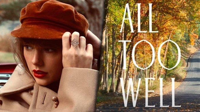 Lirik lagu viral TikTok All Too Well - Taylor Swift.